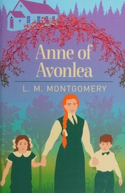 Anne of Avonlea /