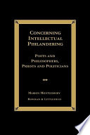 Concerning intellectual philandering : poets and philosophers, priests and politicians /
