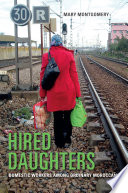Hired daughters : domestic workers among ordinary Moroccans /