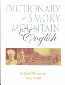Dictionary of Smoky Mountain English /