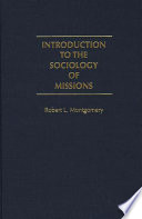 Introduction to the sociology of missions /