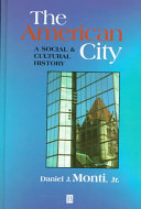 The American city : a social and cultural history /