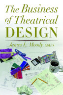 The business of theatrical design /