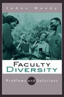 Faculty diversity : problems and solutions /