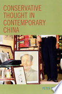 Conservative thought in contemporary China /