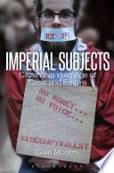 Imperial subjects : citizenship in an age of crisis and empire /