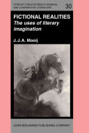 Fictional realities : the uses of literary imagination /