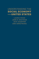 Understanding the social economy of the United States /