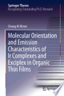 Molecular Orientation and Emission Characteristics of Ir Complexes and Exciplex in Organic Thin Films /