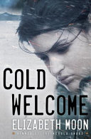 Cold welcome /