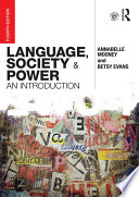 Language, society and power : an introduction /
