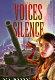 The voices of silence /