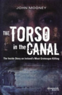 The torso in the canal : the murder that shocked a nation /