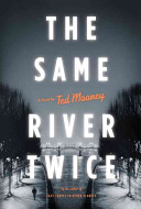 The same river twice /