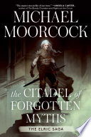 The citadel of forgotten myths /