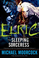 Elric : the sleeping sorceress /