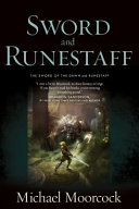 Sword and Runestaff : the Sword of the Dawn and the Runestaff /