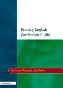 Primary English curriculum guide /