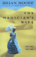 The magician's wife /