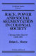 Race, power, and social segmentation in colonial society : Guyana after slavery, 1838-1891 /