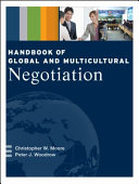 Handbook of global and multicultural negotiation /