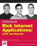 Professional Rich Internet applications : Ajax and beyond /