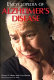 Encyclopedia of Alzheimer's disease : with directories of research, treatment, and care facilities /