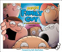 Inside Family Guy : an illustrated history /