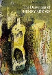 The drawings of Henry Moore /