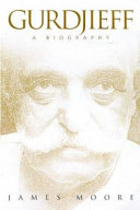 Gurdjieff : a biography /