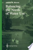 Balancing the needs of water use /