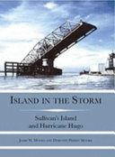 Island in the storm : Sullivan's Island and Hurricane Hugo /