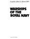 Warships of the Royal Navy /
