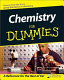 Chemistry for dummies /