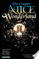 The complete Alice in Wonderland /