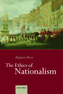 The ethics of nationalism /