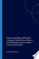 Oaks, dragonflies and people : creating a small nature reserve and relating its story to wider conservation issues /