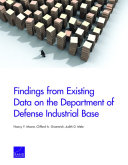 Findings from existing data on the department of defense industrial base /