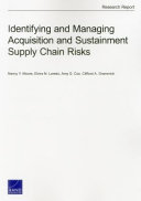 Identifying and managing acquisition and sustainment supply chain risks /