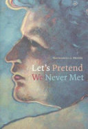 Let's pretend we never met /