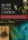 More than Darwin : an encyclopedia of the people and places of the evolution-creationism controversy /