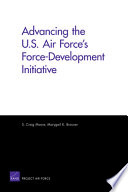 Advancing the U.S. Air Force's force-development initiative /