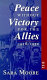 Peace without victory for the Allies, 1918-1932 /
