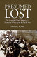 Presumed lost : the incredible ordeal of America's submarine POWs during the Pacific War /