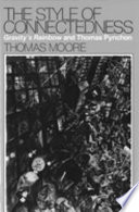 The style of connectedness : Gravity's rainbow and Thomas Pynchon /