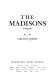 The Madisons : a biography /
