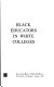 Black educators in white colleges /