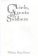 Chiefs, agents & soldiers : conflict on the Navajo frontier, 1868-1882 /