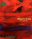 Albert Irvin : life to painting /