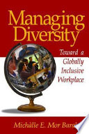 Managing diversity : toward a globally inclusive workplace /